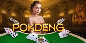 Pok Deng – Game Bài Trả Thưởng Top 1 2025 Cho Bạc Thủ Việt